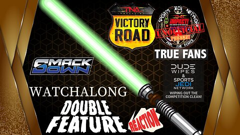 Dual Watch Along | TNA Victory Road 2025 PPV & WWE SmackDown Orlando FLORIDA