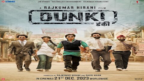 Dunki Hindi Bollywood Film 2023