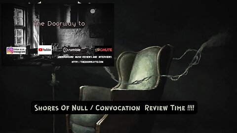 Everlasting Spew -Shores of Null & Convocation- Latitudes of Sorrow - Video Review