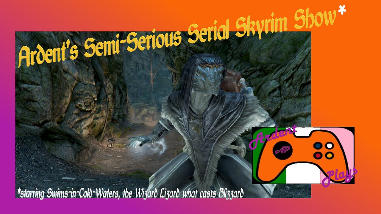 Semi-Serious Serial Skyrim Show