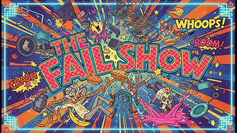 The Fail Show