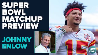 Johnny Enlow Talks the Super Bowl Matchup | Jan 27 2025