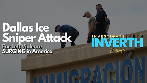 Dallas Ice Sniper Attack | Left Wing Extremism Surging