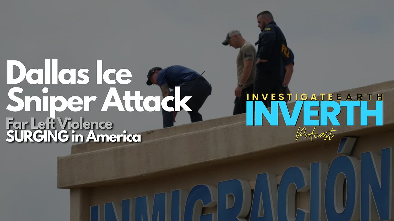 Dallas Ice Sniper Attack | Left Wing Extremism Surging