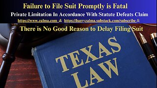 Failure to File Suit Promptly is Fatal