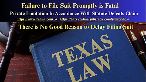 Failure to File Suit Promptly is Fatal