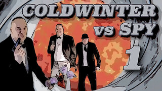 The Spy 4 - Spy Versus Coldwinter Part 1 (James Bond Parody)!