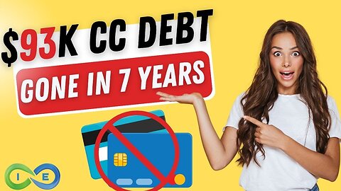 How to Wipe Out $93,000 in Credit Card Debt in Just 7 Years AND Build Wealth at the Same Time
