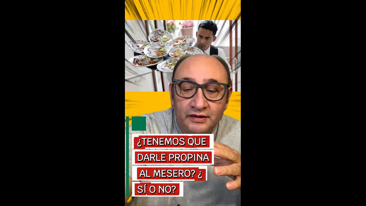 ¿TENEMOS QUE DARLE PROPINA AL MESERO? ¿SÍ O NO?