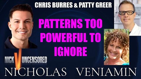 Chris & Patty Discusses Patterns Too powerful To Ignore with Nicholas Veniamin