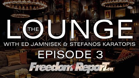 THE LOUNGE - EPOSIDE 3 with Ed Jamnisek & Stefanos Karatopis