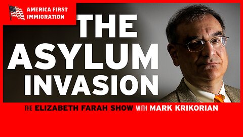 Mark Krikorian Exposes How Asylum is a Trojan Horse for Illegals!