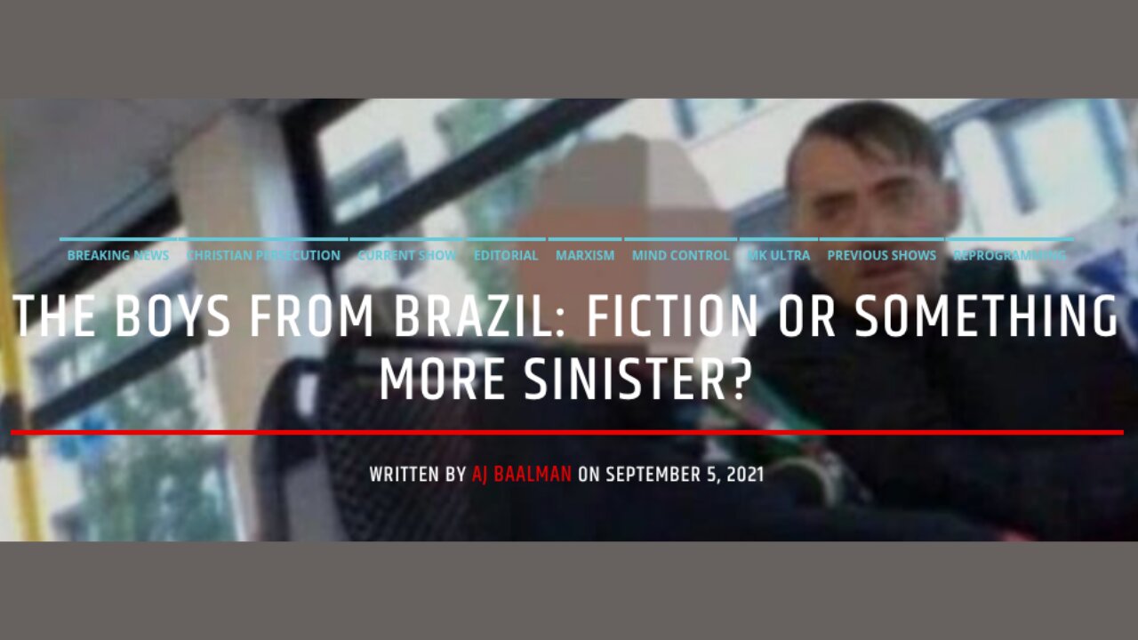 The Boys From Brazil: Fiction Or Something More Sinister?