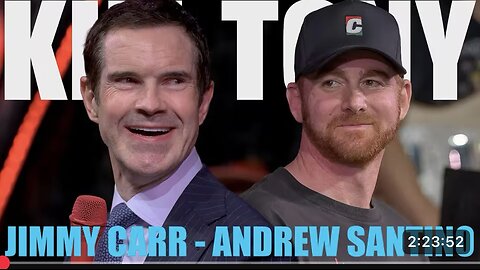 Kill Tony #738 - ANDREW SANTINO + JIMMY CARR