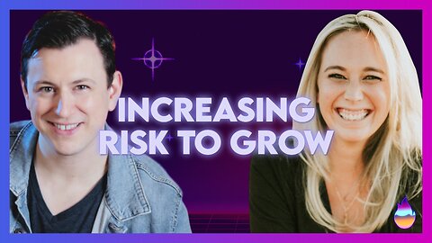 Jessi Green: Increasing Risk to Grow | Dec 4 2024