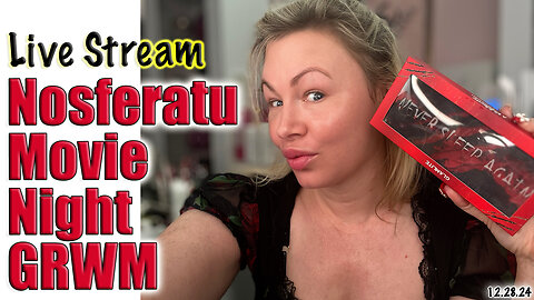 Live GRWM to see Nosferatu, Wannabe Beauty Guru !