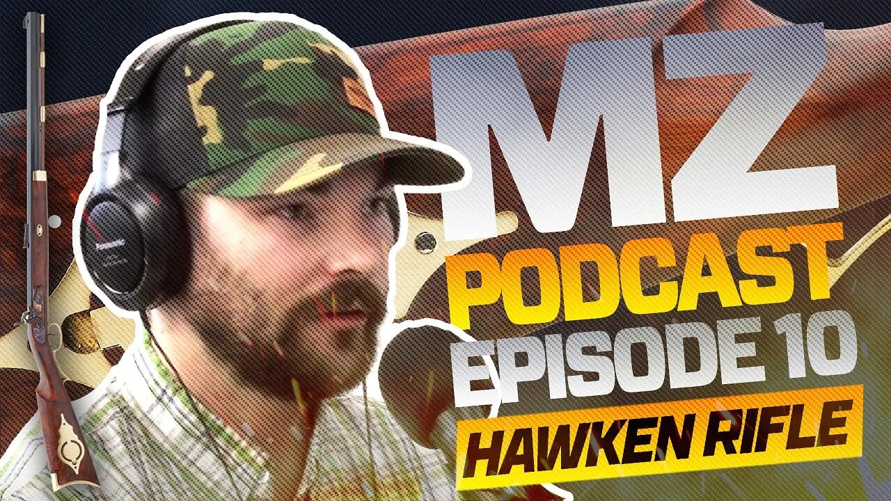 The Hawken Muzzleloader - Muzzle-Loaders.com Podcast - Episode 10