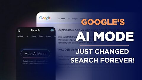 AI Mode Is Here – Google’s Biggest Upgrade Yet!