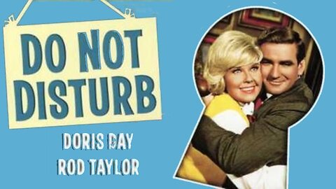 DO NOT DISTURB (1965) Doris Day, Rod Taylor