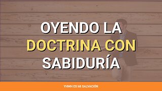 👂 ️Oyendo la doctrina con sabiduría | Mateo 7:24-27