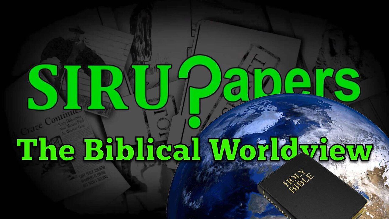 What is the Biblical Worldview