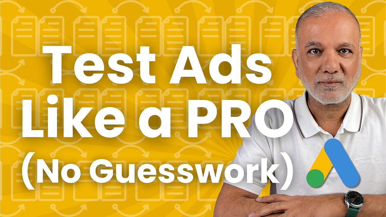 How To Test Google Ads Campaigns Like A Pro (Save Time And Money)