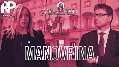 Manovrina - Red Pill Atlantico #49