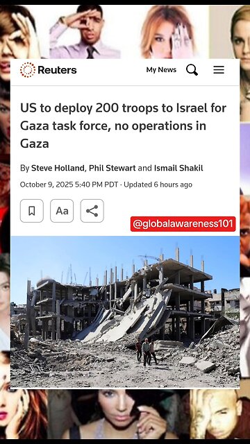 US to deploy 200 troops to Israel for Gaza task force