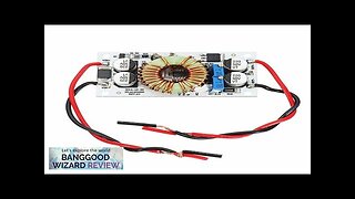 DC-DC 8.5-48V To 10-50V 10A 250W Continuous Adjustable High Power Boost Power Review