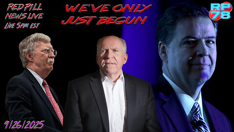 LOW HANGING FRUIT: More Comey Indictments, RICO To Follow on Red Pill News Live