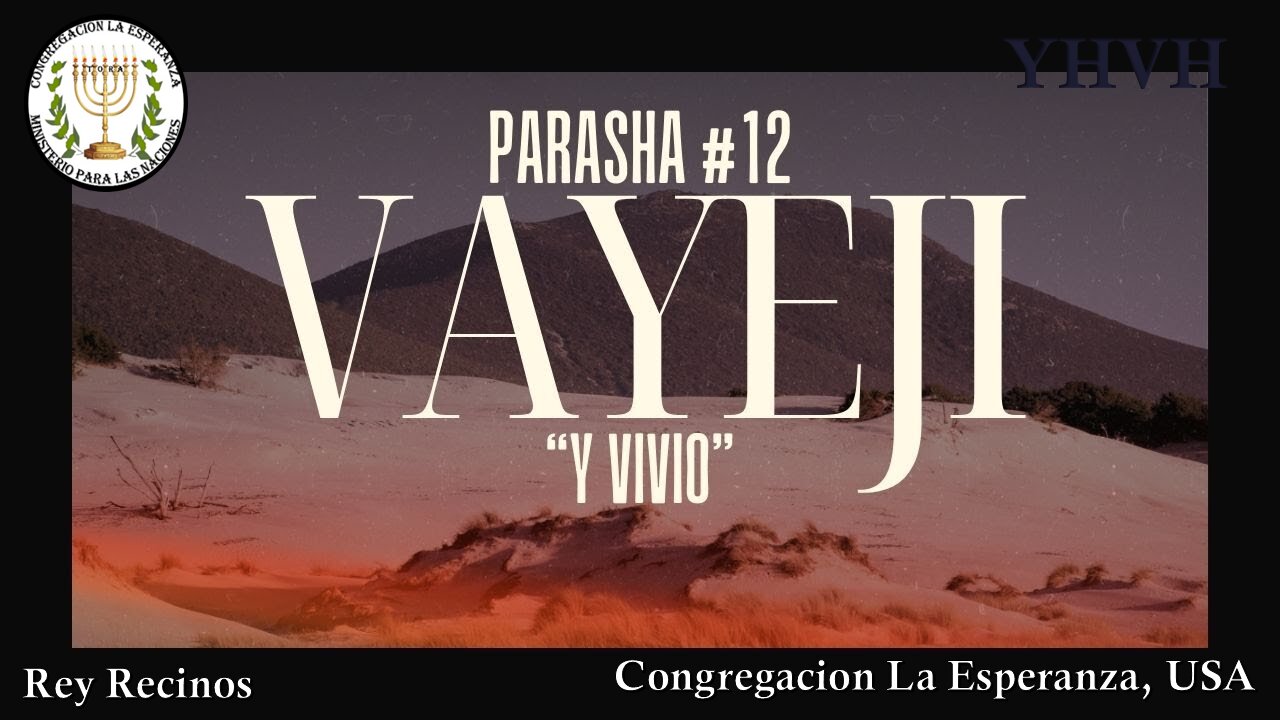 Parasha Vayeji