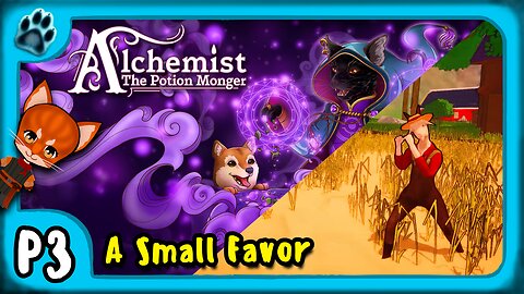 Alchemist: The Potion Monger P3 | A Small Favor