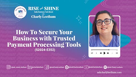 How To Secure Your Business with Trusted Payment Processing Tools (2024/352)