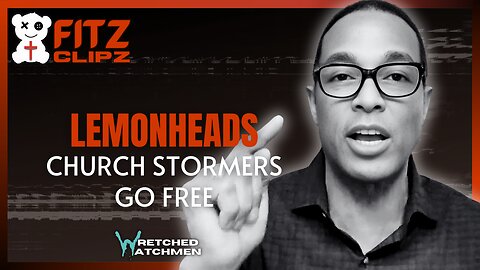 Lemonheads: Church Stormers Go Free