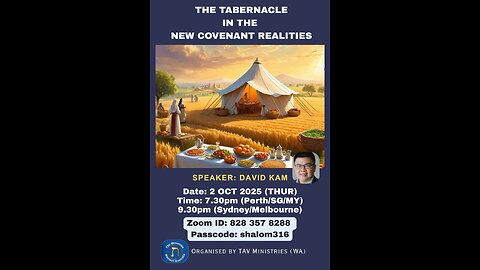 The tabernacle in the new covenant realities.