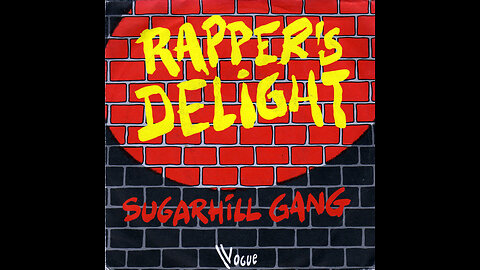 Sugarhill Gang --- Rapper's Delight