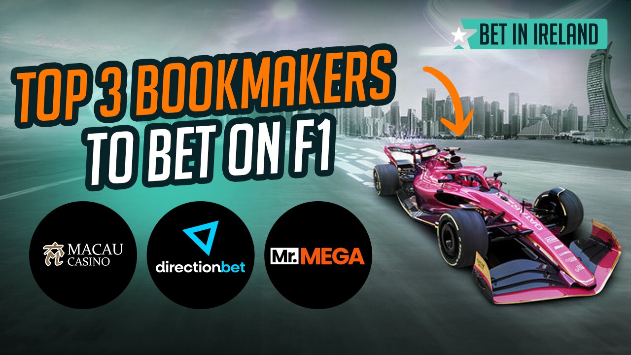 🏎️ Top 3 Bookmakers for Formula 1 Betting in Ireland | Best F1 Betting Sites 🏁