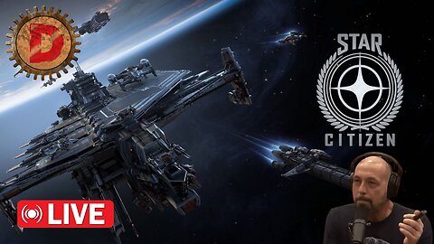 🔴 Live - Star Citizen