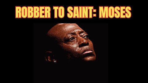 ROBBER to SAINT: Moses the Black - His Story in New POWERFUL Film - E496