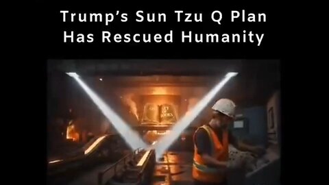 Sun Tzu Q Plan - 'We can track Trump thru his moves' ~ by 'In The Storm News'