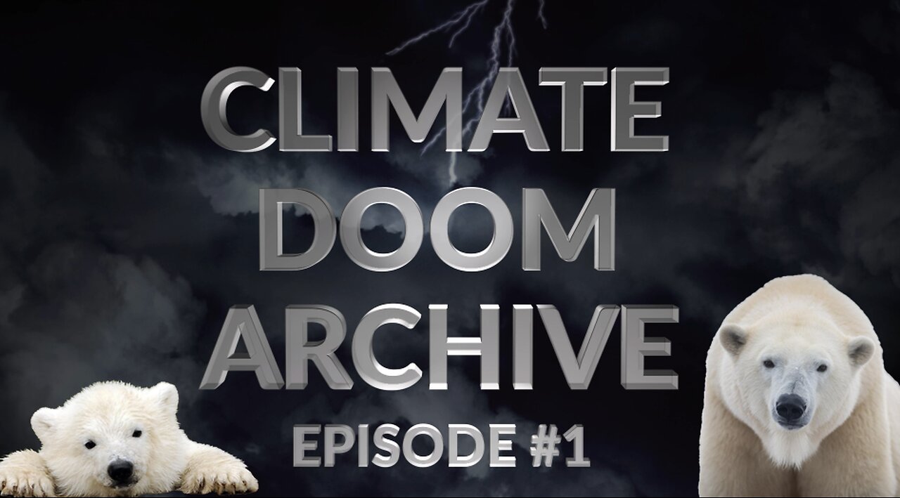 Climate Doom Archive I: Polar Bears