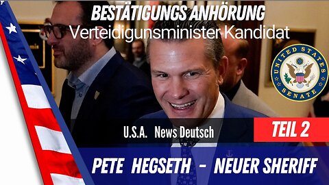 U.S. Senate -Trump Kabinett Bestätigung Pete Hegseth Verteidigungsminister Teil 2