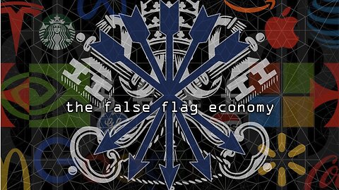 THE FALSE FLAG ECONOMY (Templars, Rothschilds, Bankers & Masons...)
