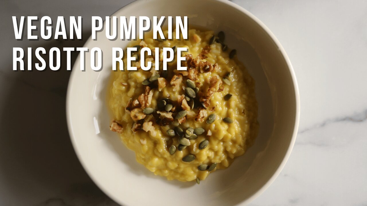 Easy Vegan Pumpkin Risotto You Need To Try