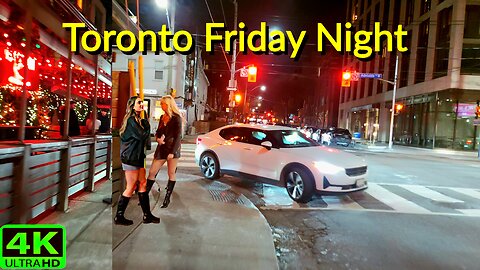 【4K】Late Night Downtown Toronto Friday Night Canada 🇨🇦