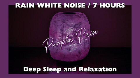 White Noise Sleep / Purple Rain Sleep Light