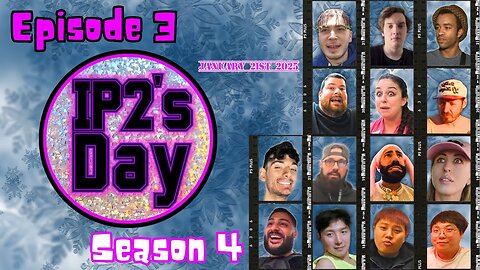 IP2sday A Weekly Review Season 4 - Episode 3