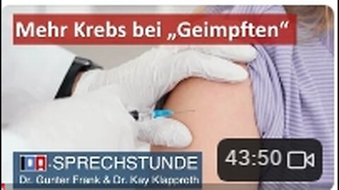15.19.25 IDA🔝SPRECHSTUNDE💉👉Mehr Krebs bei „Geimpften“ - mit G. Frank / K. Klapproth