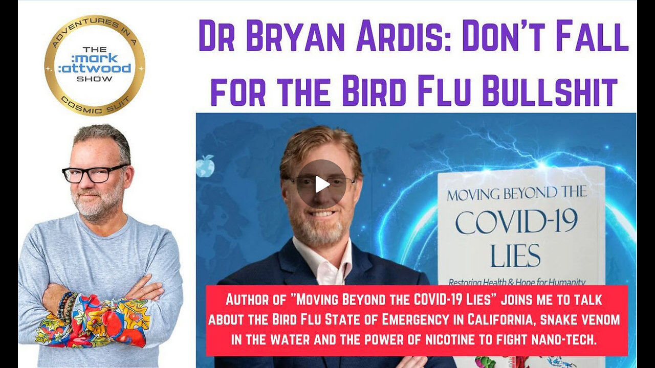 Dr Bryan Ardis: - Don't Fall for the Bird Flu Bullshit - 21st Dec 2024