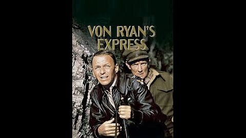 Von Ryan's Express PG 1965 ‧ War/Adventure ‧ 1h 57m